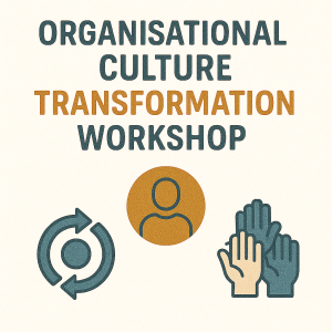 Organisational Culture Transformation Workshop