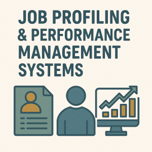 Job Profiling & Performance Management Systems