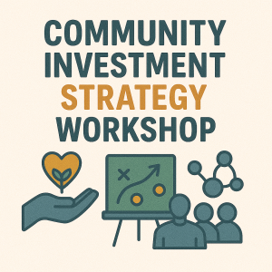 Community Investment Strategy Workshop