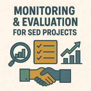 Monitoring & Evaluation for SED Projects