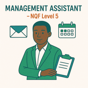 Management Assistant – NQF Level 5