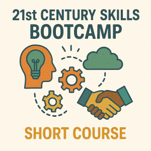 21st Century Skills Bootcamp
